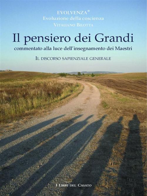 Cover of the book Il pensiero dei grandi by Vitaliano Bilotta, I Libri del Casato