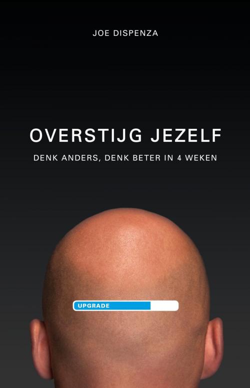 Cover of the book Overstijg jezelf by Joe Dispenza, VBK Media