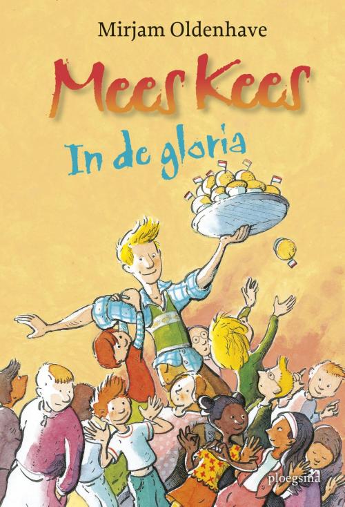 Cover of the book Mees Kees in de gloria by Mirjam Oldenhave, WPG Kindermedia