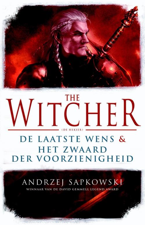 Cover of the book De laatste wens ; Het zwaard der voorzienigheid by Andrzej Sapkowski, Luitingh-Sijthoff B.V., Uitgeverij