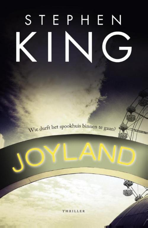 Cover of the book Joyland by Stephen King, Luitingh-Sijthoff B.V., Uitgeverij