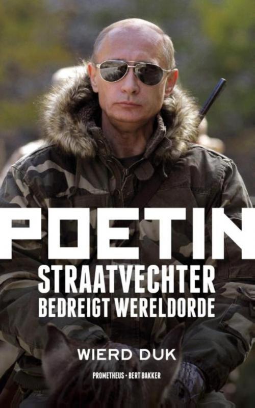Cover of the book Poetin by Wierd Duk, Prometheus, Uitgeverij