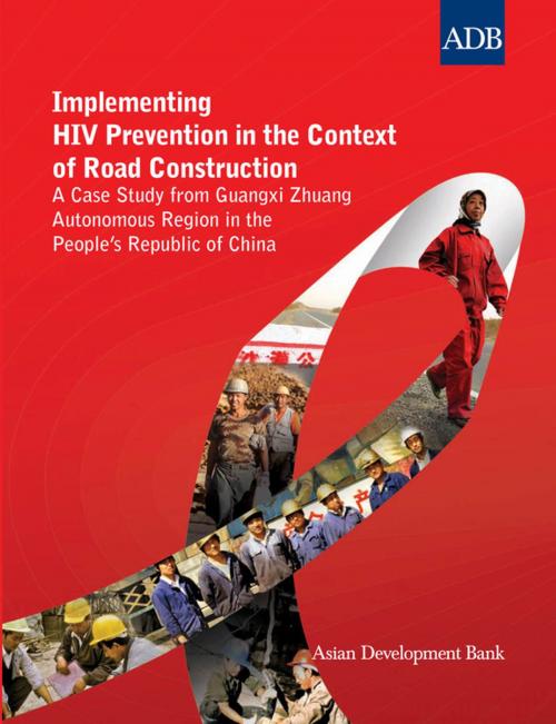 Cover of the book Implementing HIV Prevention in the Context of Road Construction by Asian Development Bank, Asian Development Bank