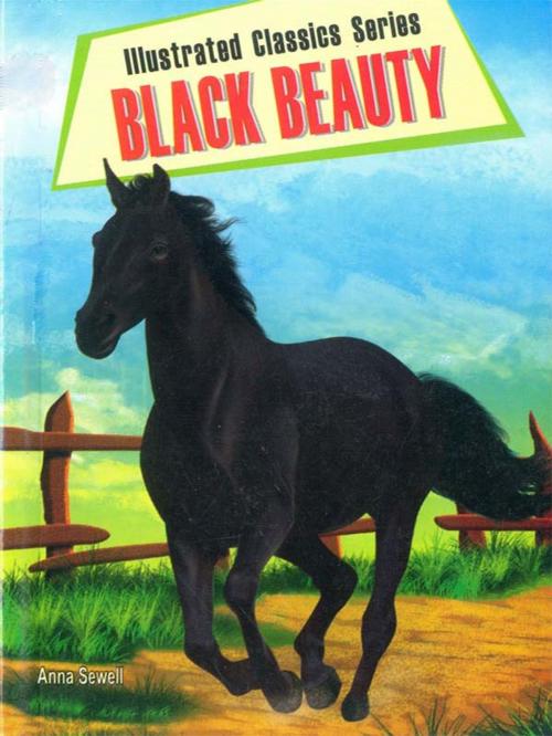 Cover of the book Illustrated Classics:Black Beauty by Anna Sewell, Diamond Pocket Books (P) Ltd.