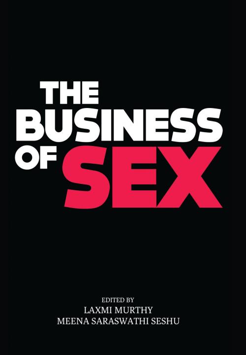Cover of the book The Business of Sex by , Zubaan
