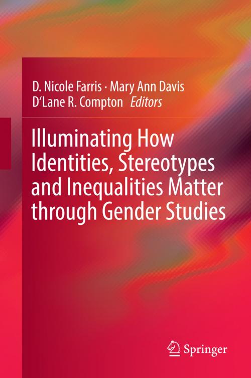 Cover of the book Illuminating How Identities, Stereotypes and Inequalities Matter through Gender Studies by , Springer Netherlands
