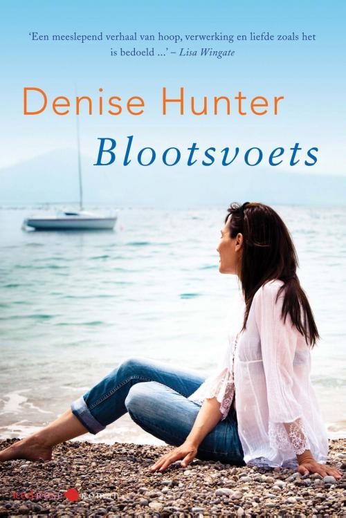 Cover of the book Blootsvoets by Denise Hunter, VBK Media