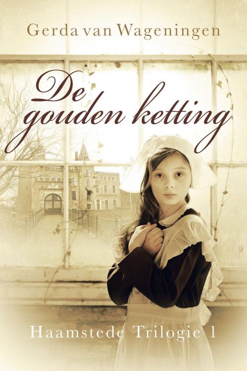 Cover of the book De gouden ketting by Gerda van Wageningen, VBK Media