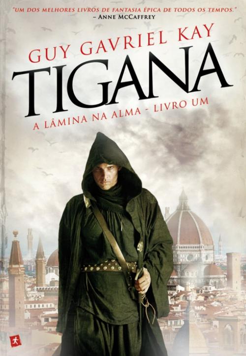 Cover of the book Tigana - A Lâmina na Alma - livro um by Guy Gavriel Kay, Saida de Emergência
