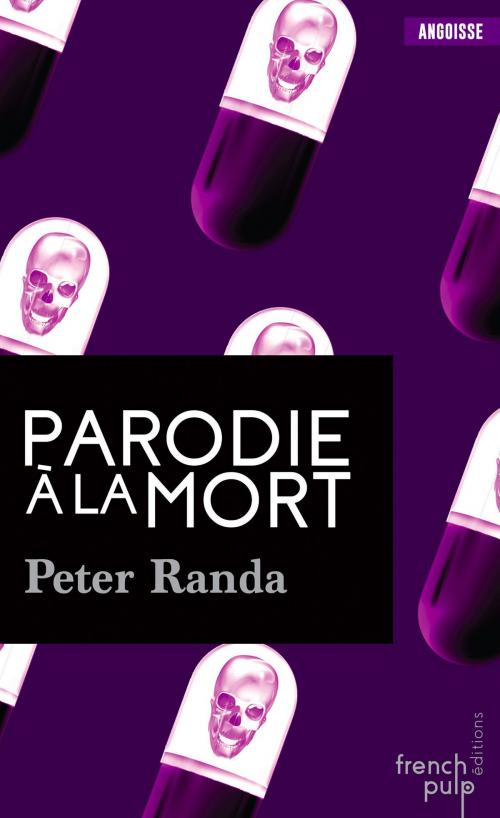Cover of the book Parodie à la mort by Peter Randa, French Pulp