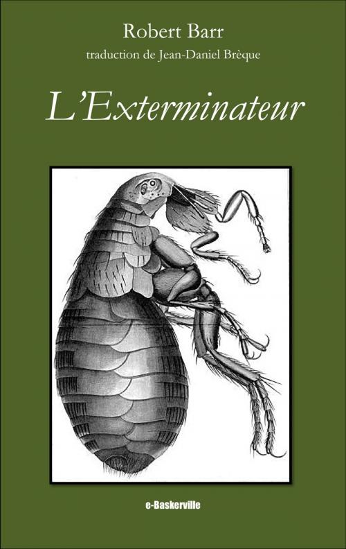 Cover of the book L'Exterminateur by Robert Barr, Jean-Daniel Brèque (traduction), e-Baskerville