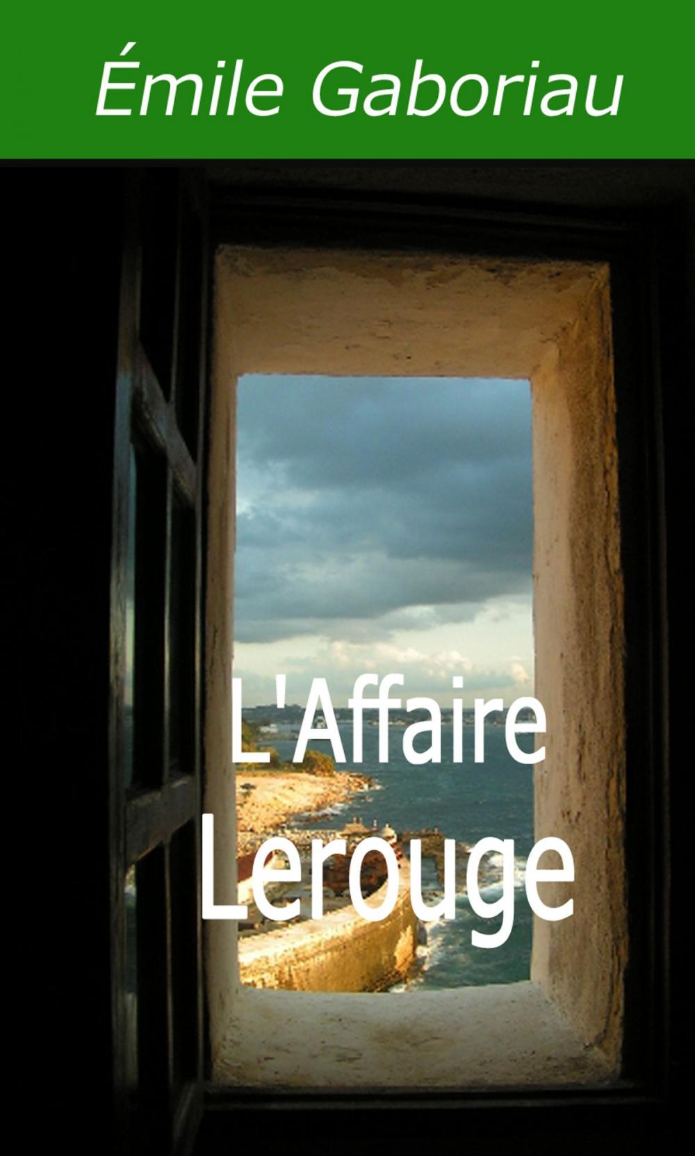 Big bigCover of L'Affaire Lerouge