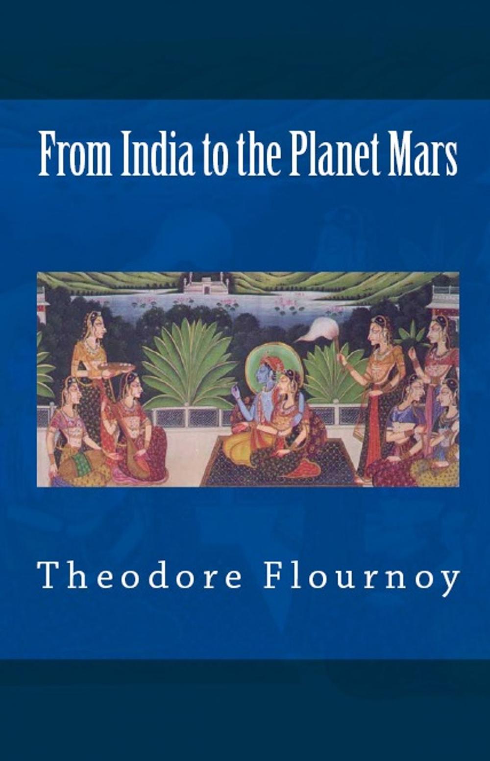 Big bigCover of From India to the Planet Mars