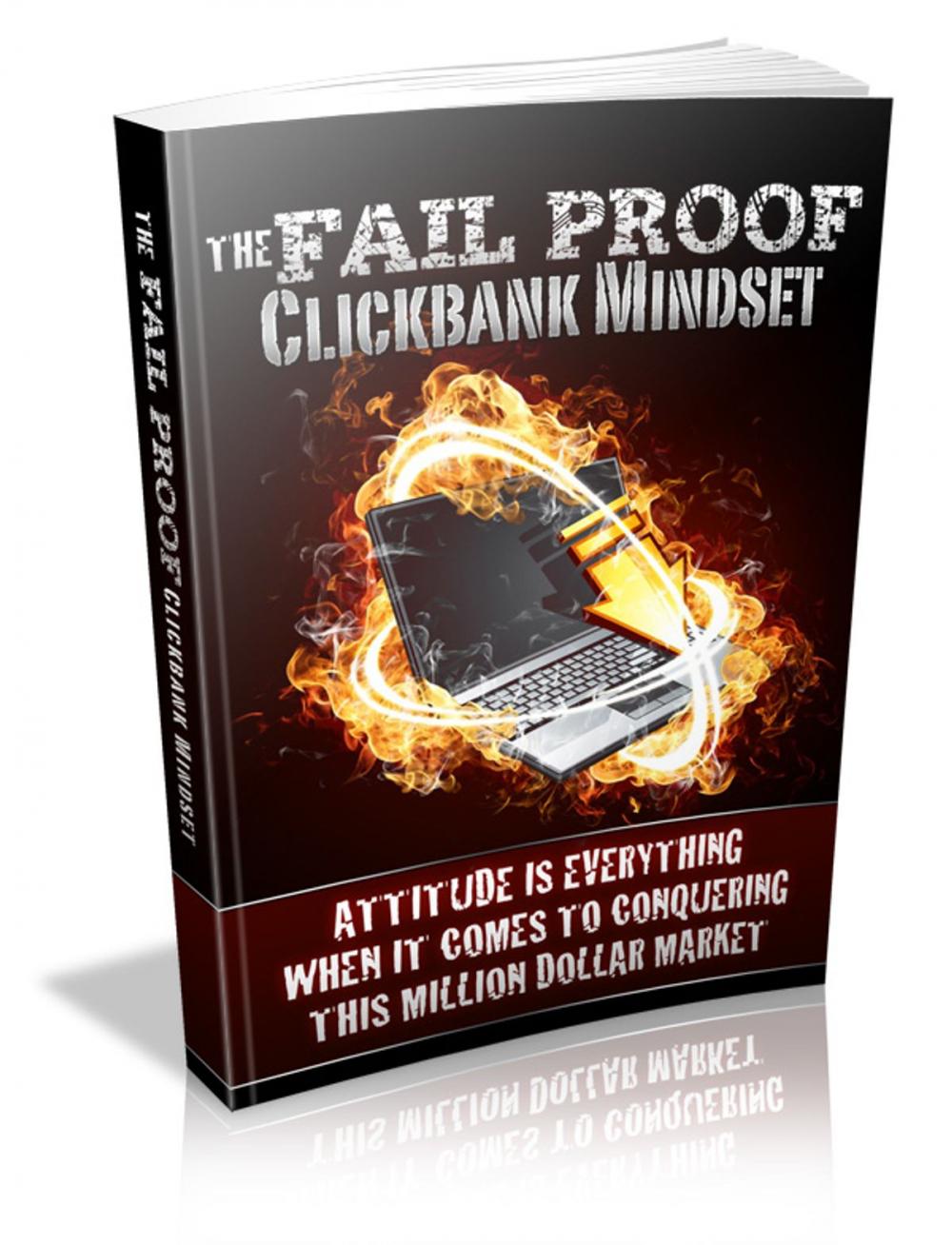 Big bigCover of The Fail Proof Clickbank Mindset