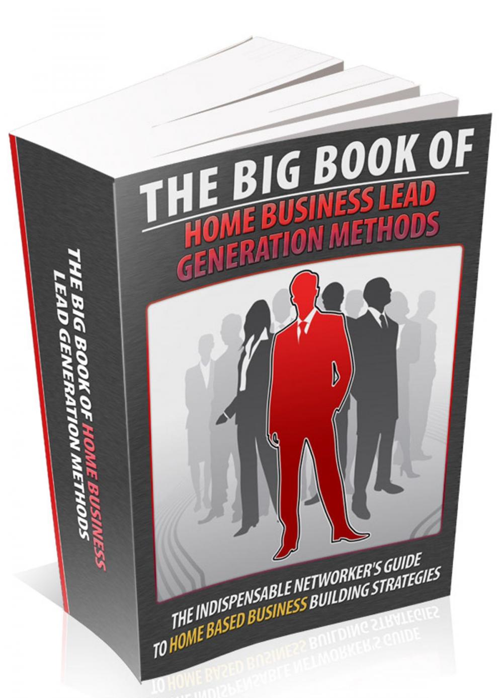 Big bigCover of The Big Book Of Home Business Lead Generation Methods