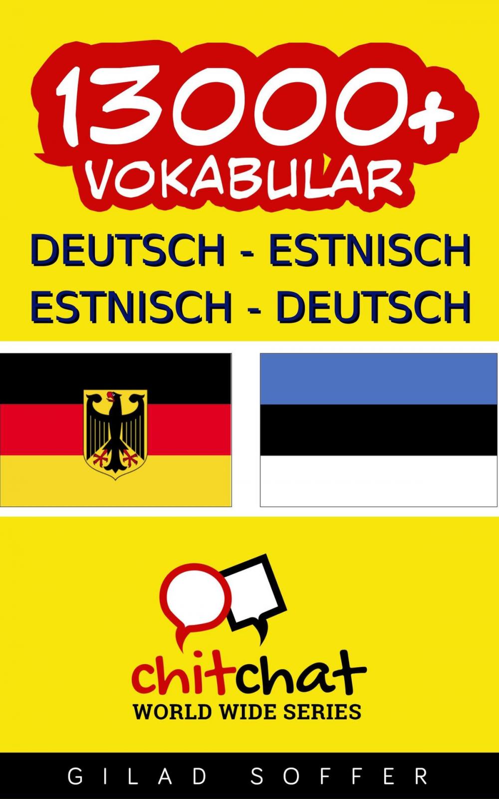 Big bigCover of 13000+ Deutsch - Estnisch Estnisch - Deutsch Vokabular
