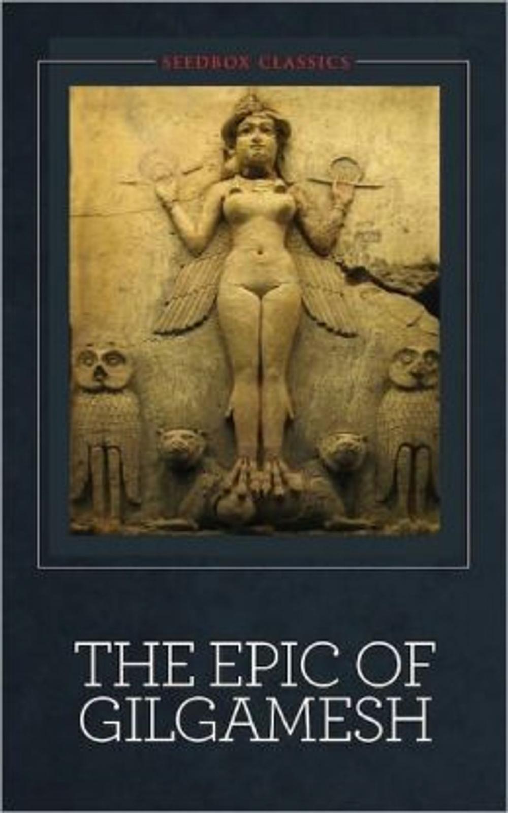 Big bigCover of The Epic Of Gilgamesh
