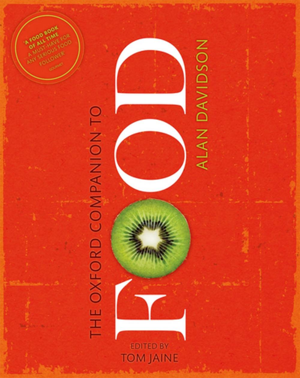 Big bigCover of The Oxford Companion to Food