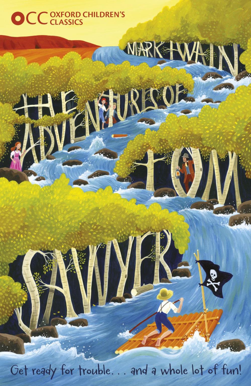 Big bigCover of Oxford Children's Classics: The Adventures of Tom Sawyer
