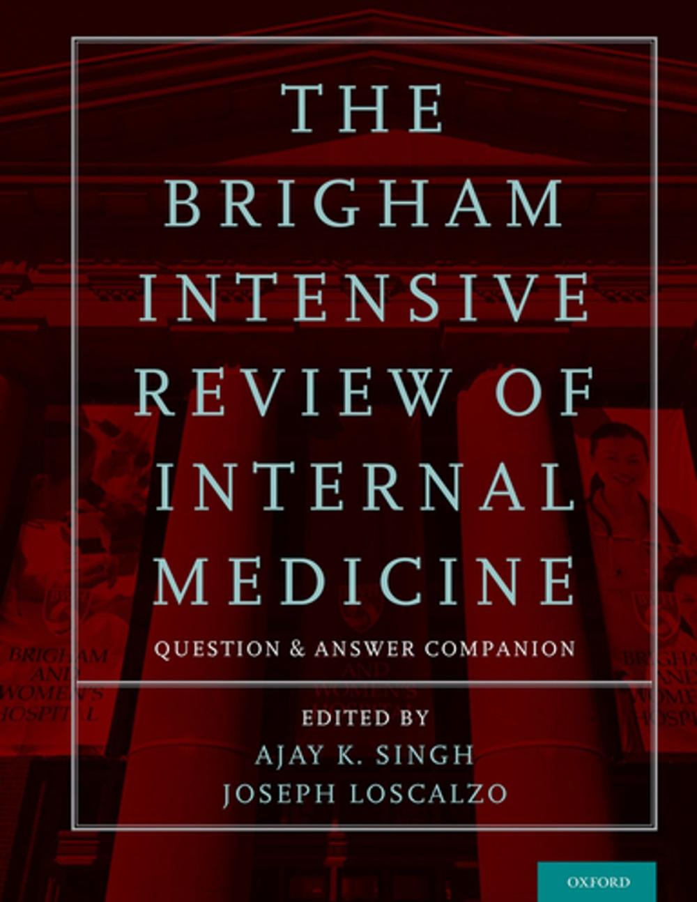 Big bigCover of The Brigham Intensive Review of Internal Medicine Question and Answer Companion