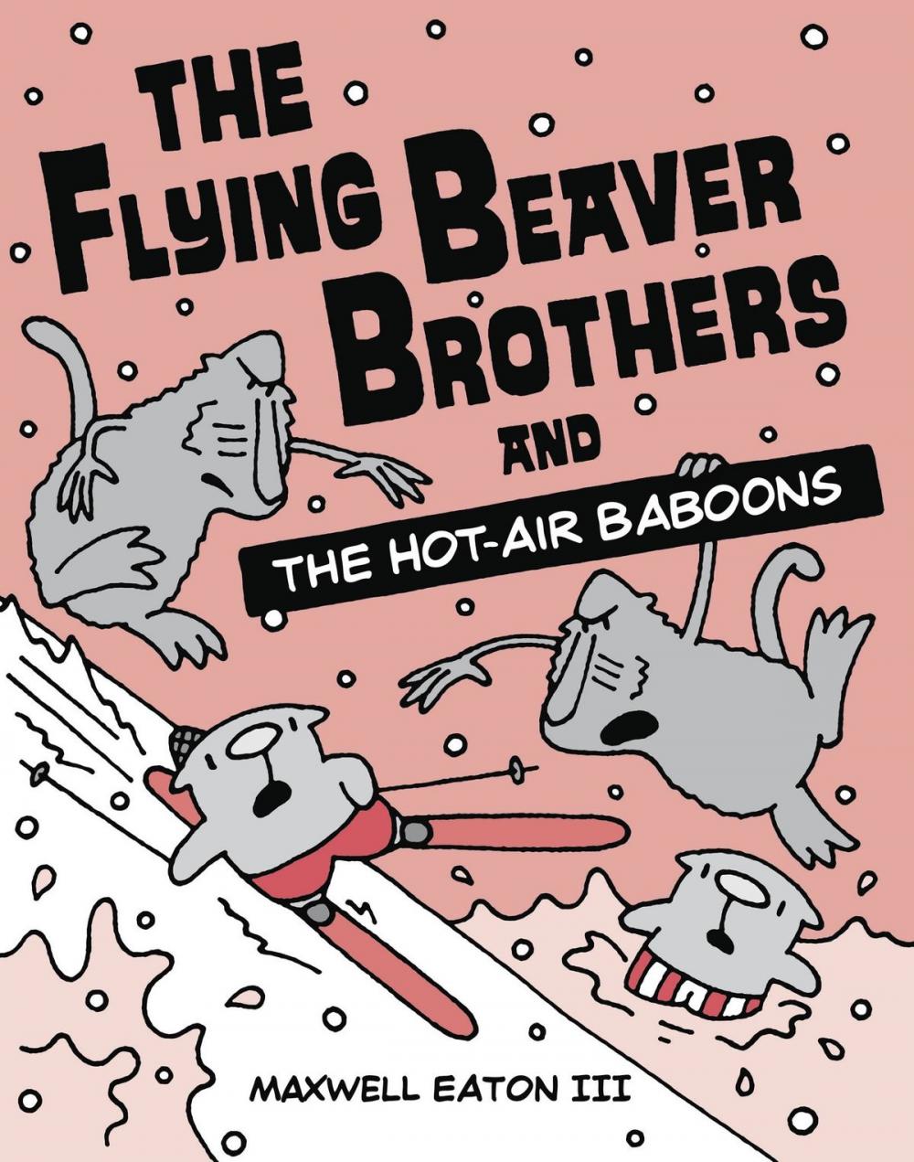 Big bigCover of The Flying Beaver Brothers and the Hot Air Baboons