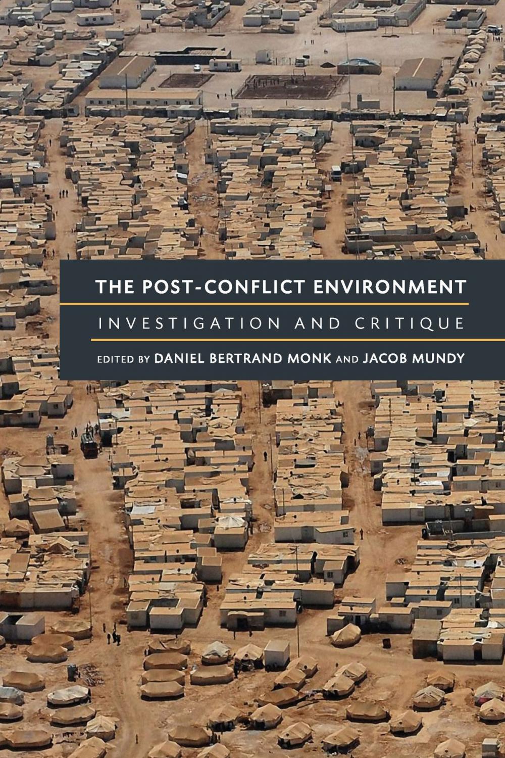 Big bigCover of The Post-Conflict Environment