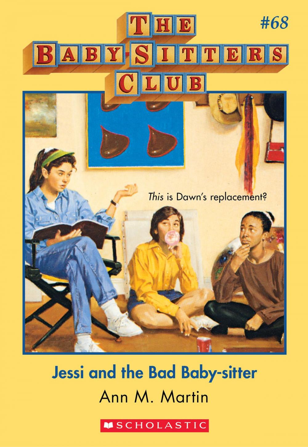 Big bigCover of The Baby-Sitters Club #68: Jessi and the Bad Baby-Sitter