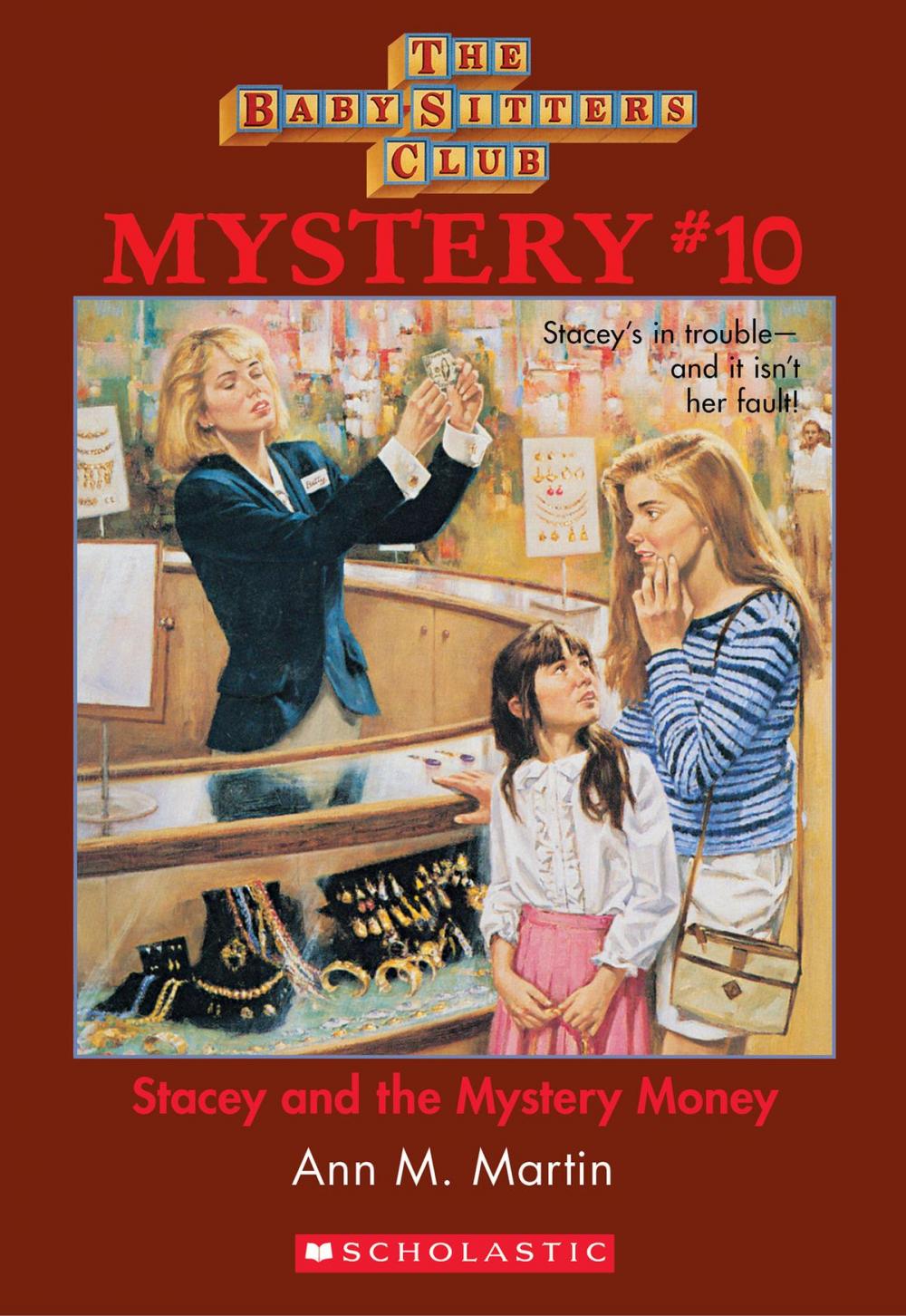 Big bigCover of The Baby-Sitters Club Mystery #10: Stacey and the Mystery Money