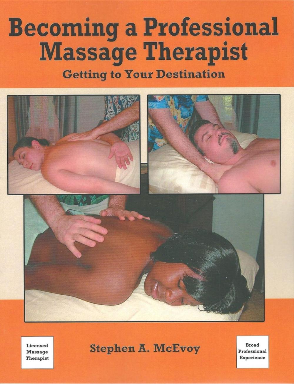 Big bigCover of Becoming a Professional Massage Therapist