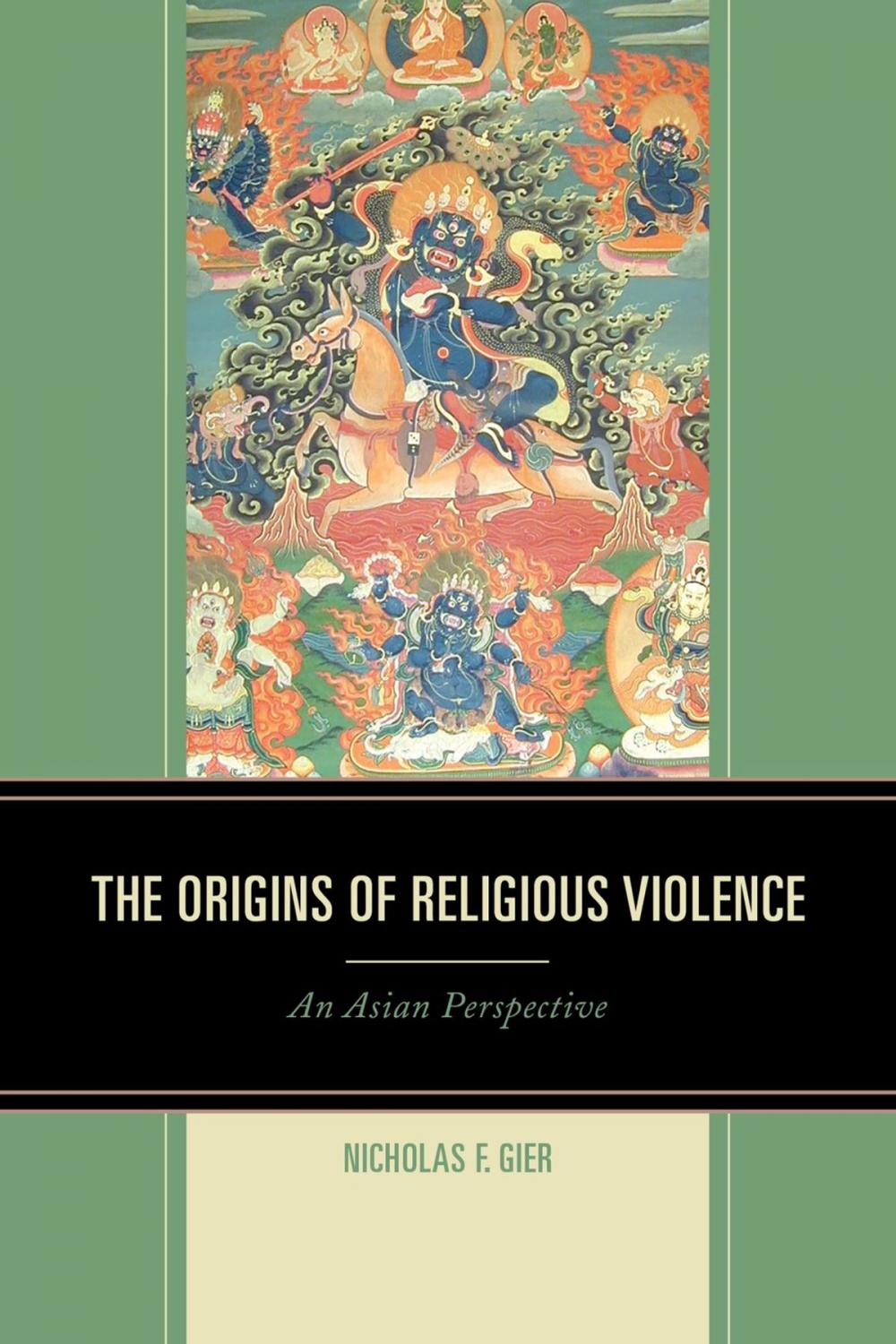 Big bigCover of The Origins of Religious Violence