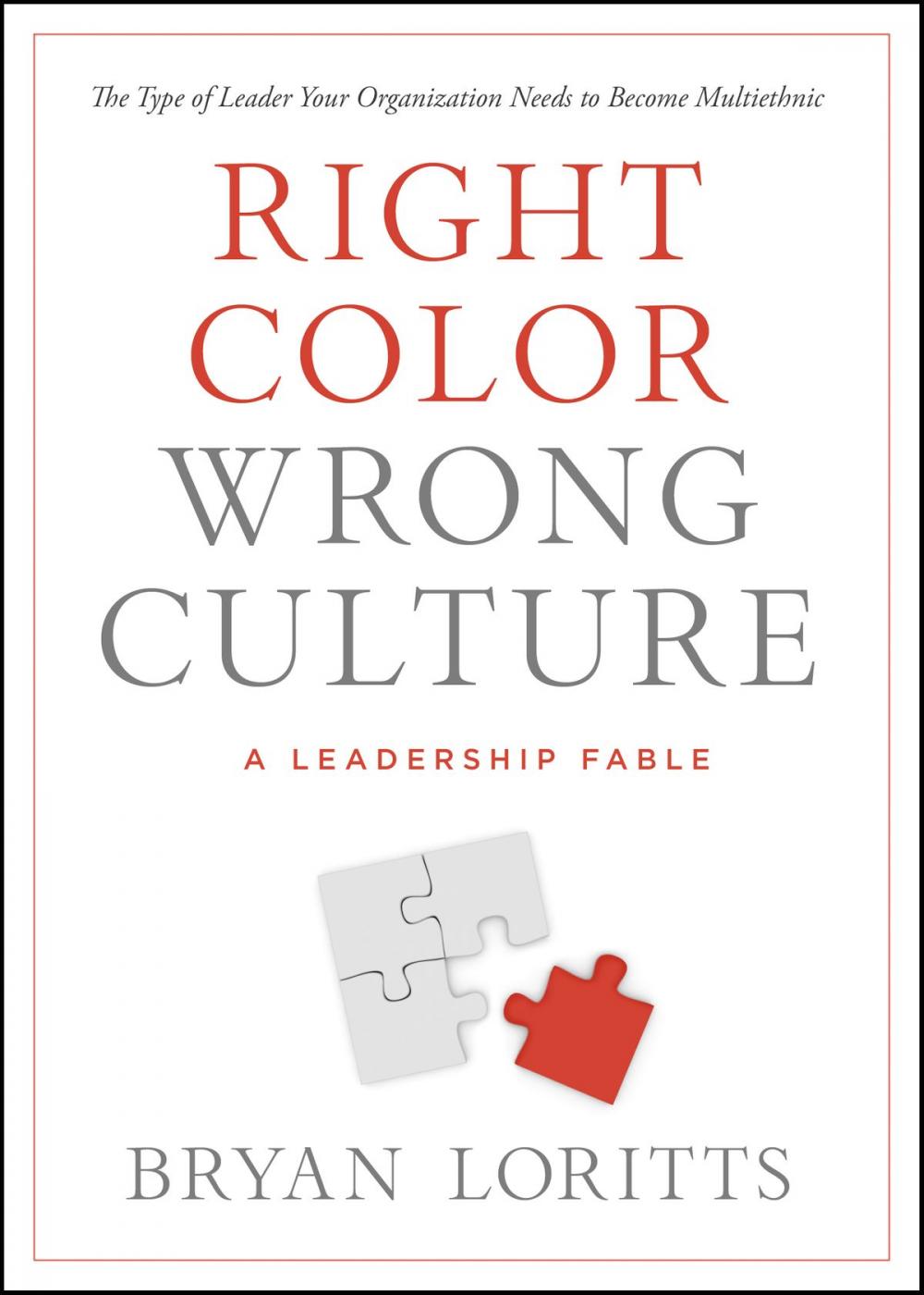 Big bigCover of Right Color, Wrong Culture