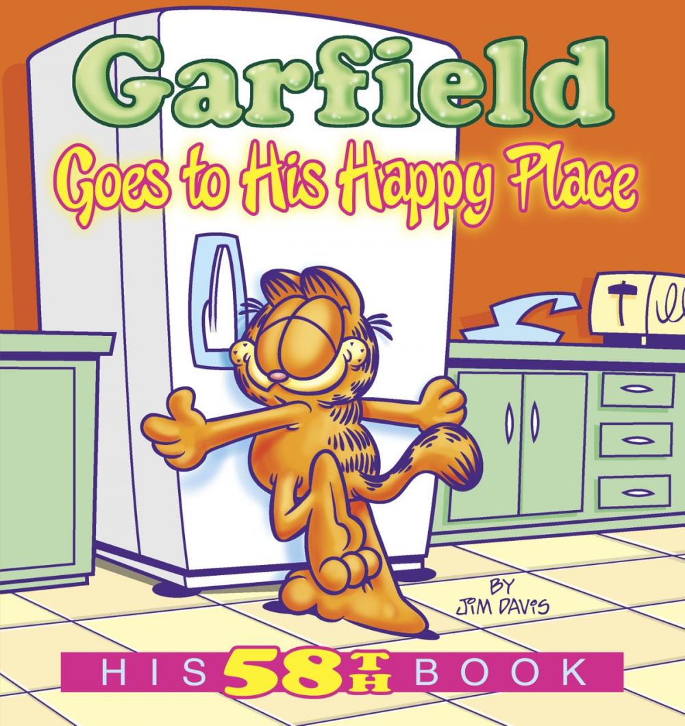 Big bigCover of Garfield Goes to His Happy Place