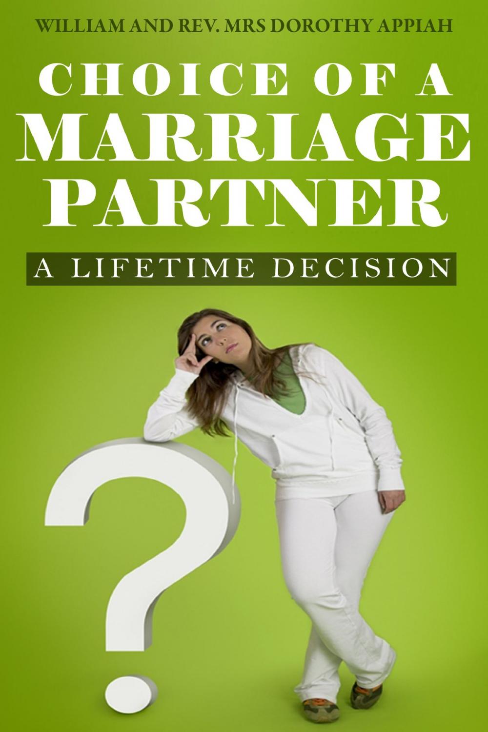 Big bigCover of Choice Of A Marriage Partner: A Lifetime Decision