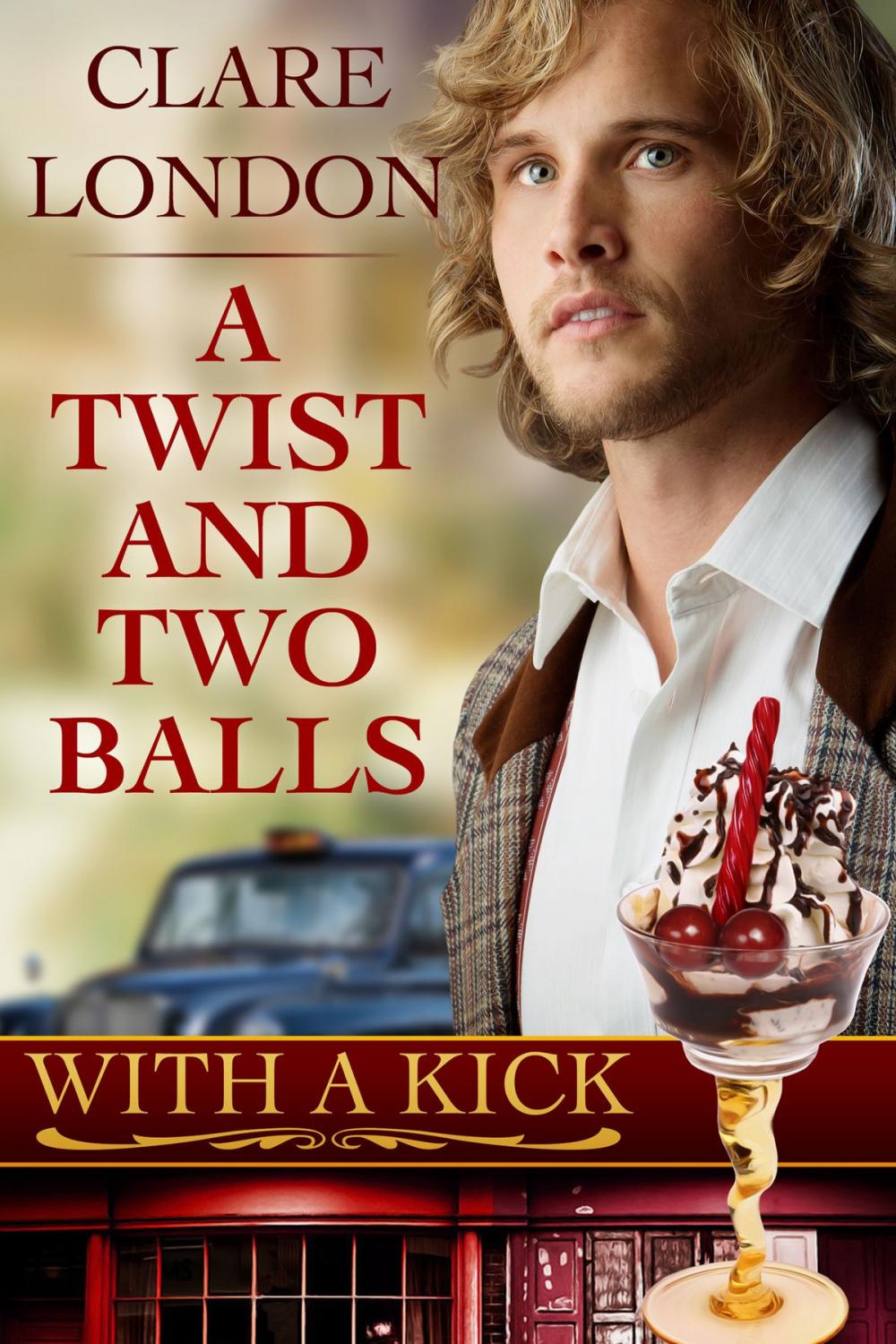 Big bigCover of A Twist and Two Balls: With A Kick #1