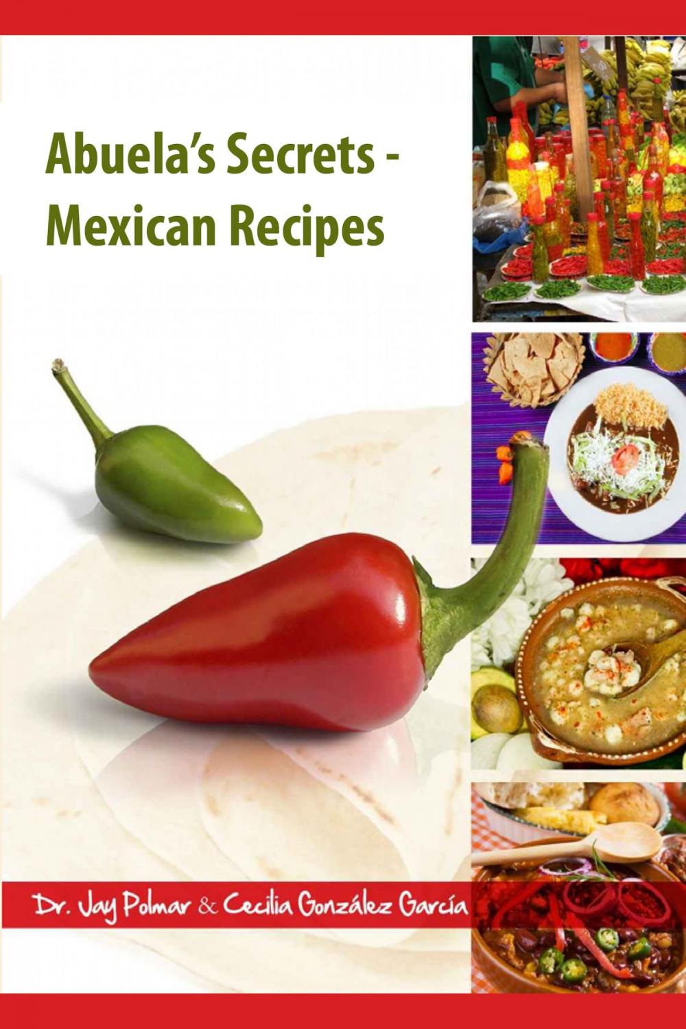 Big bigCover of Abuela's Secrets: Mexican Recipes