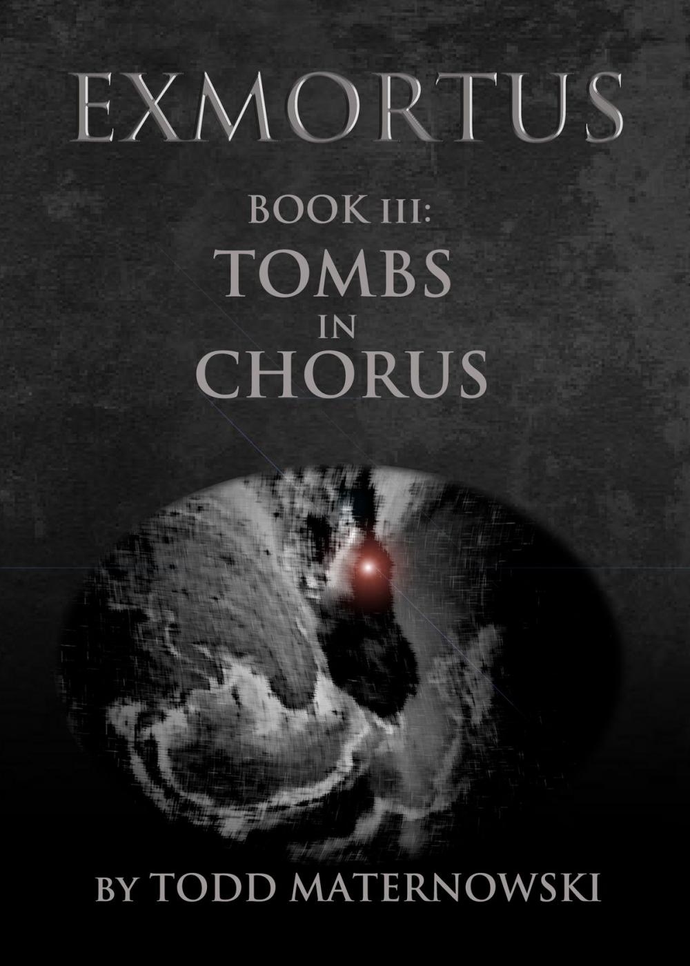 Big bigCover of Exmortus III: Tombs in Chorus