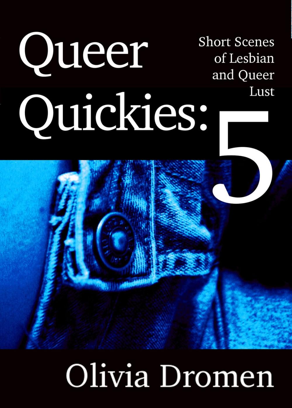Big bigCover of Queer Quickies, volume 5