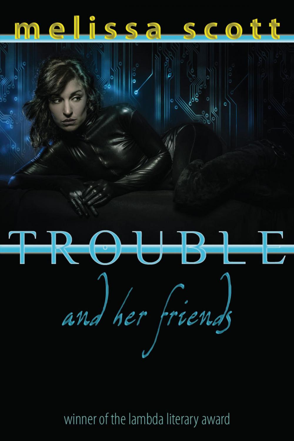 Big bigCover of Trouble and her Friends