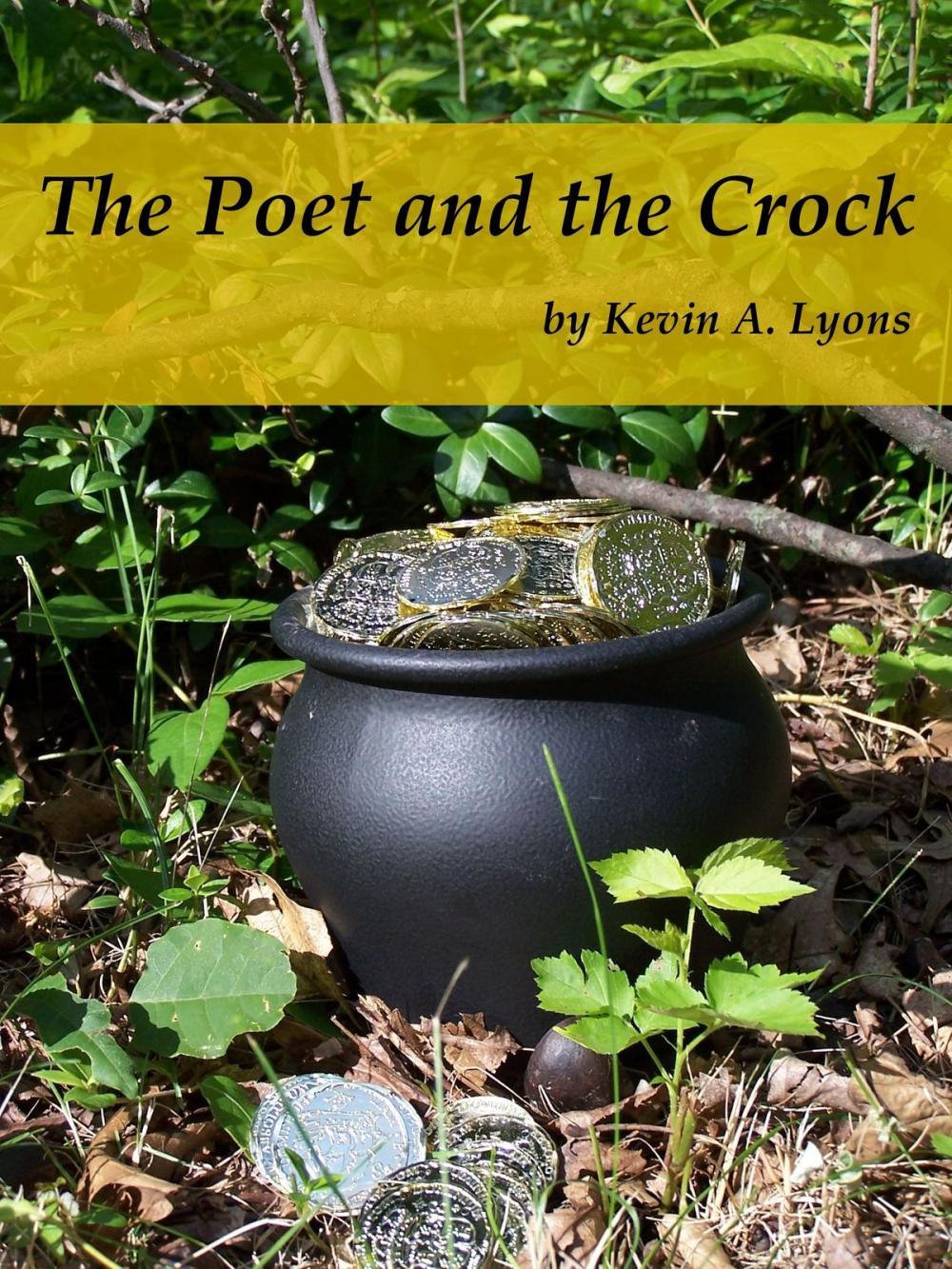 Big bigCover of The Poet and the Crock
