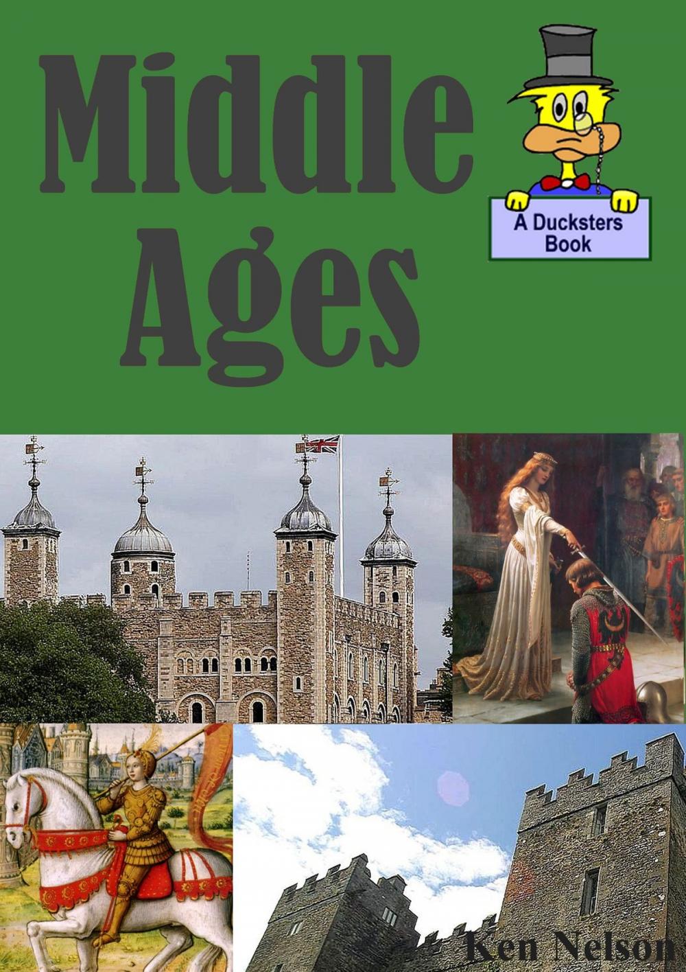 Big bigCover of The Middle Ages: A Ducksters Book