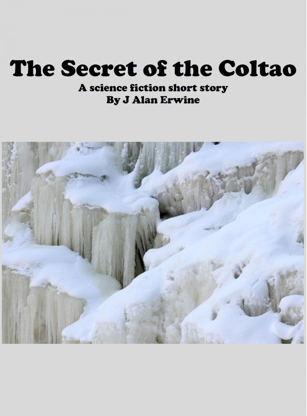 Big bigCover of The Secret of the Coltao