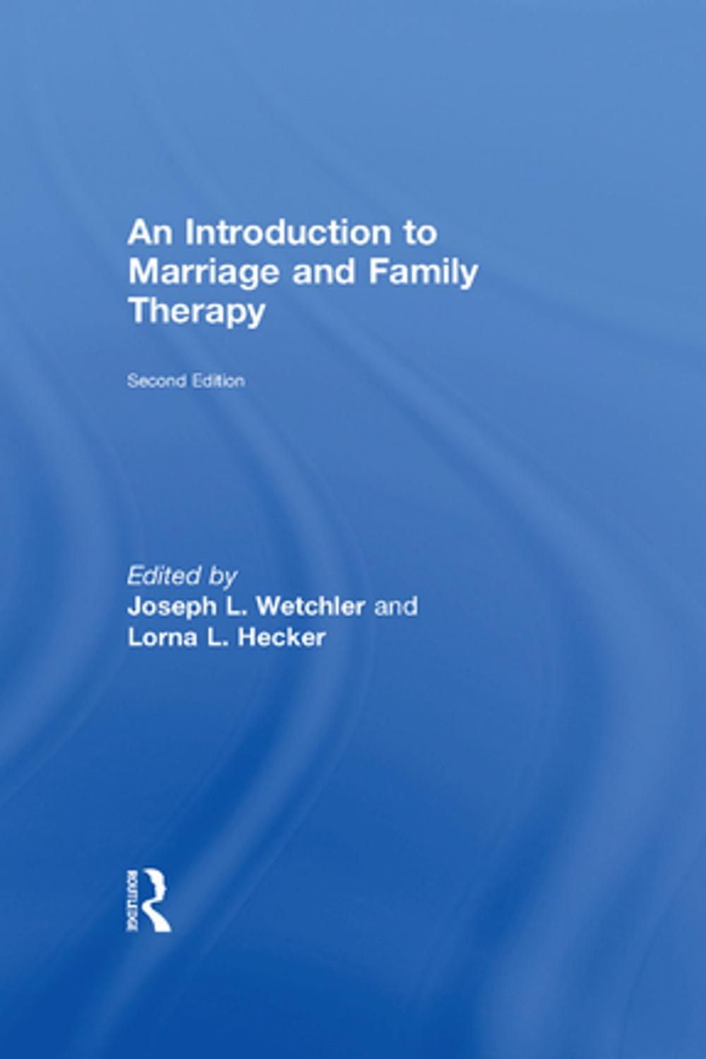 Big bigCover of An Introduction to Marriage and Family Therapy