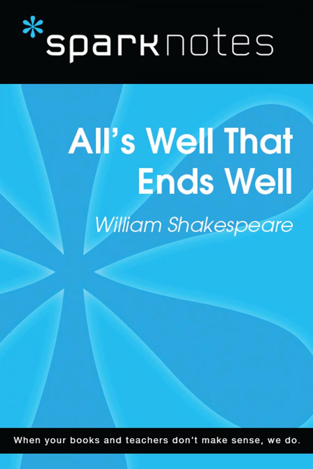 Big bigCover of All's Well That Ends Well (SparkNotes Literature Guide)