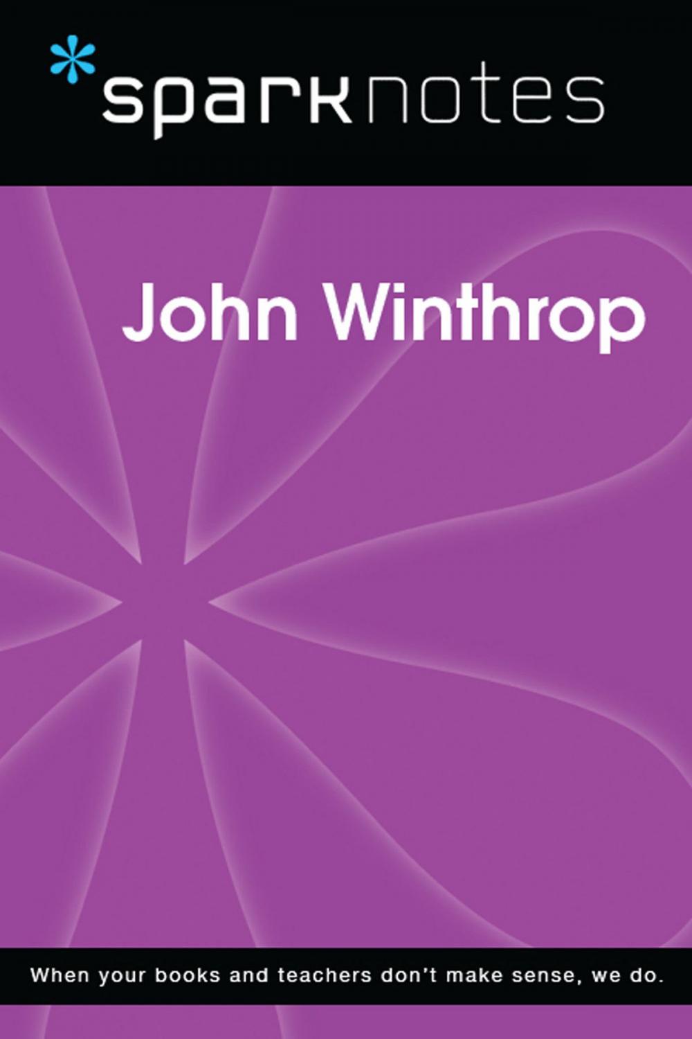 Big bigCover of John Winthrop (SparkNotes Biography Guide)