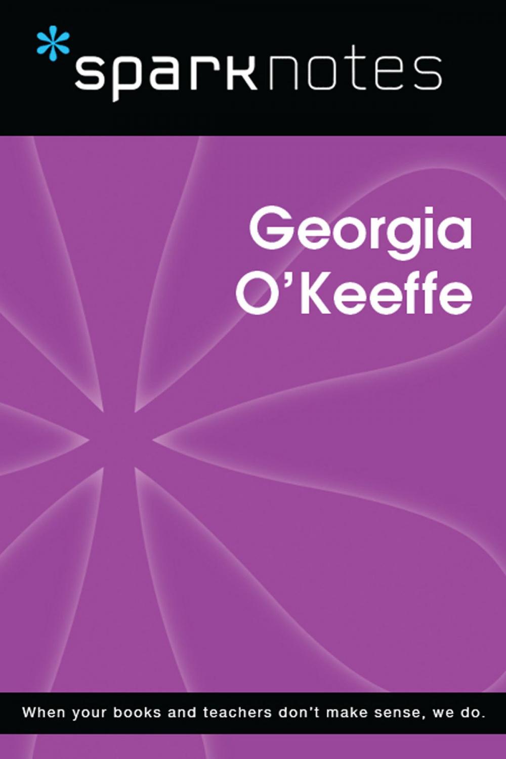 Big bigCover of Georgia O'Keeffe (SparkNotes Biography Guide)
