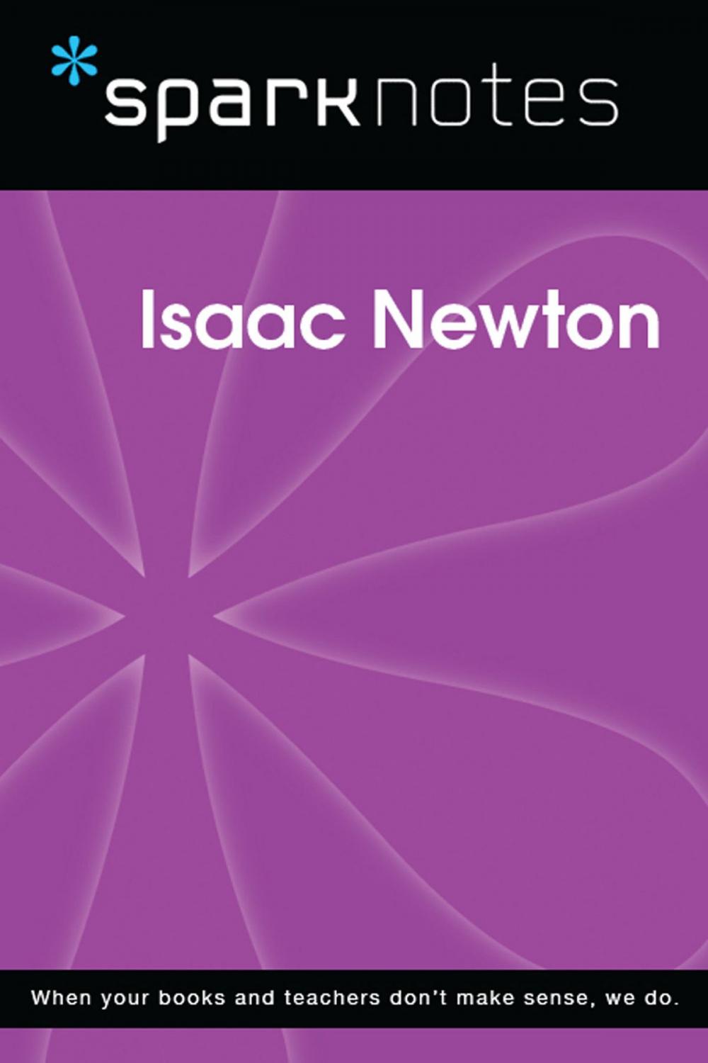 Big bigCover of Isaac Newton (SparkNotes Biography Guide)