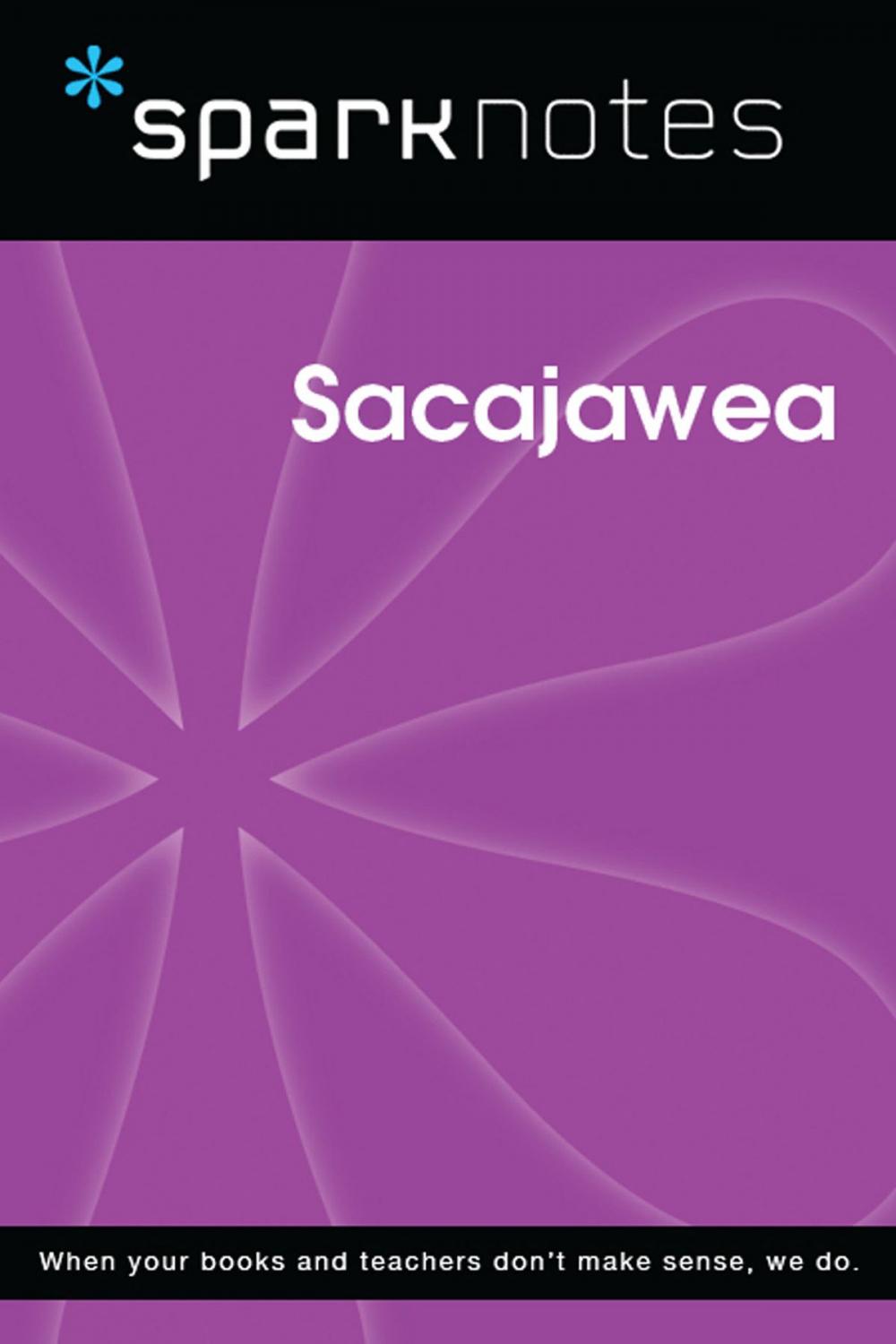 Big bigCover of Sacajawea (SparkNotes Biography Guide)
