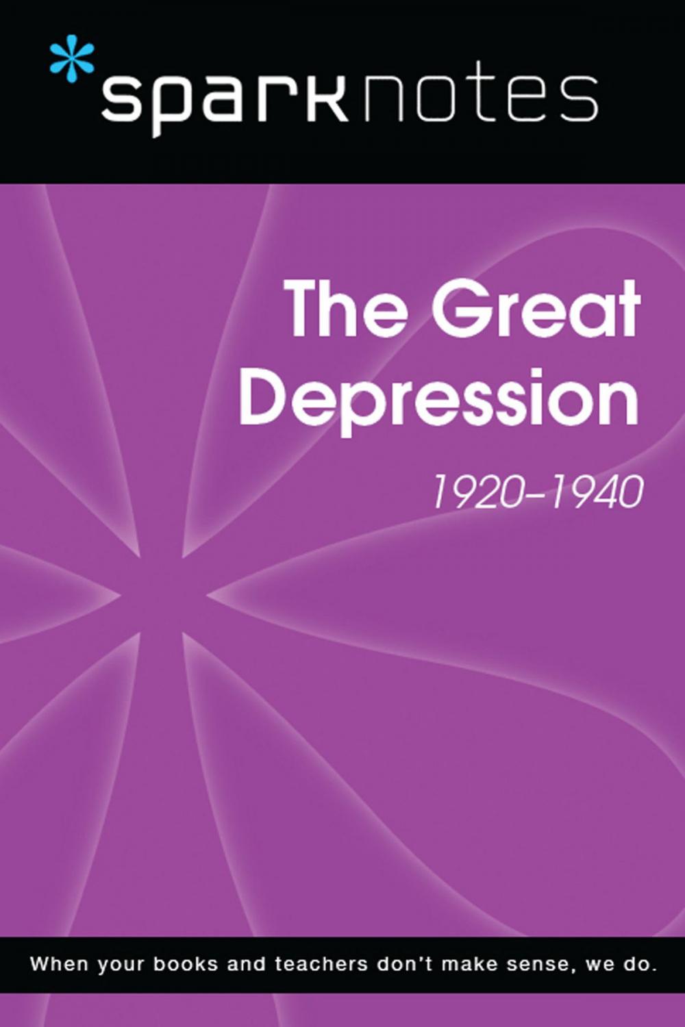 Big bigCover of The Great Depression (1920-1940) (SparkNotes History Note)