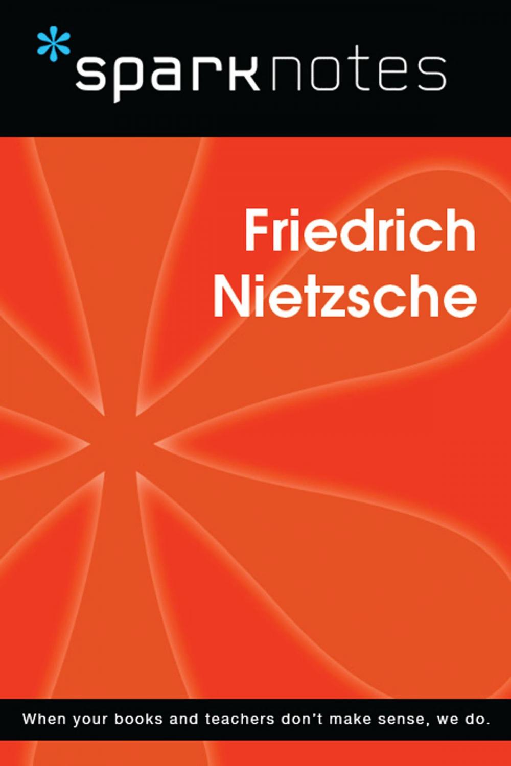 Big bigCover of Friederich Nietzsche (SparkNotes Philosophy Guide)
