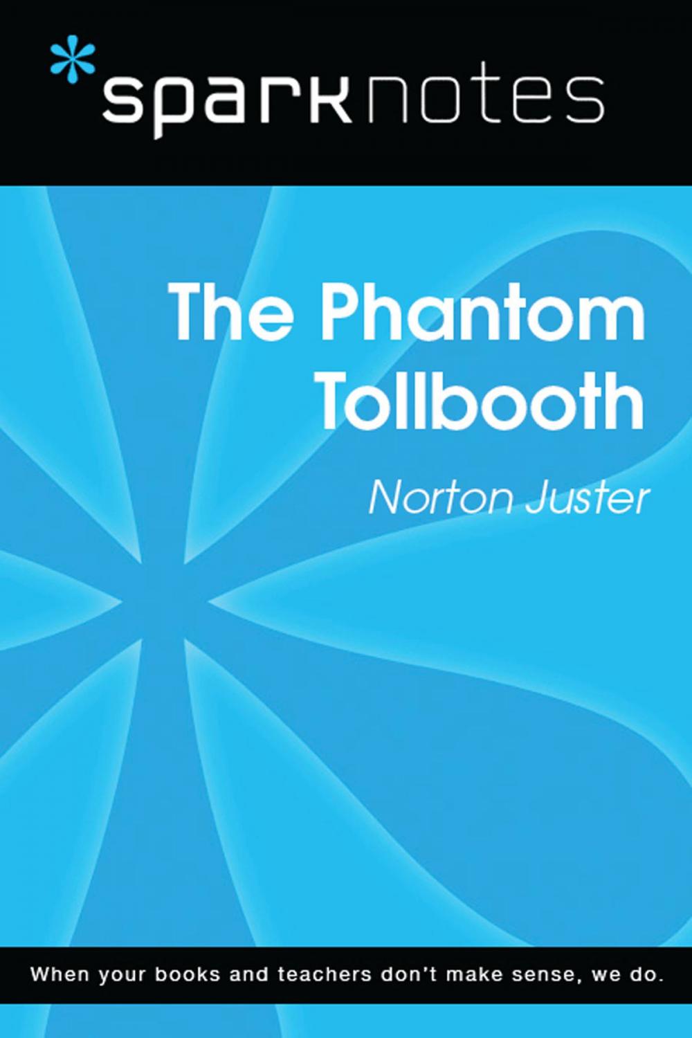 Big bigCover of The Phantom Tollbooth (SparkNotes Literature Guide)